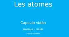 Les atomes - capsule vidéo by Main erea.rene_pellet channel
