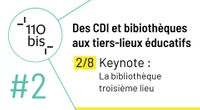 Keynote - Cycle de rencontres contributives sur les tiers-lieux éducatifs : CDI et bibliothèques by Main 110bis channel