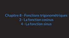 1ère - Fonctions trigonométriques (3) by Main lyc.horizons channel