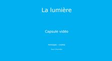 La lumière - capsule vidéo by Main erea.rene_pellet channel