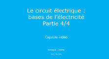 Les bases de l'électricité (partie 4/4) capsule vidéo by Main erea.rene_pellet channel
