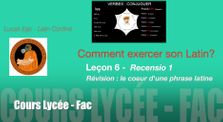 Cours Latin - Leçon 6 "Recensio 1" Révision 1 - Latin Confiné by Memento