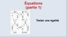 Equations_partie_1_01_Tester_égalité by Mathématiques au collège Fernand Berthon