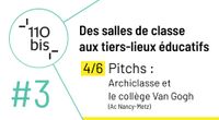 Pitch kiosque 3 - Cycle de rencontres contributives sur les tiers-lieux éducatifs : les salles de classe by Main 110bis channel