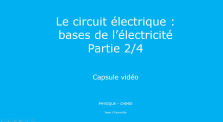 Les bases de l'électricité (partie 2/4) capsule vidéo by Main erea.rene_pellet channel