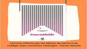 Fourmidable, lecture offerte proposé par Soan et Gabin by Heures Numériques Lettres Grenoble