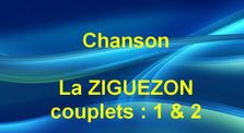 La Ziguezon couplets 1 et 2 by Default erun.ain channel