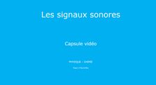Le signal sonore (le son)  - capsule vidéo by Main erea.rene_pellet channel
