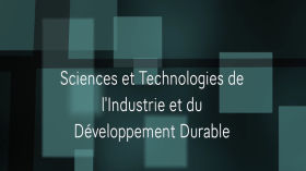 Filière "Sciences et Technologies de l'Industrie et du Développement Durable" (STI2D) by Spécialités du Lycée Charles Mérieux